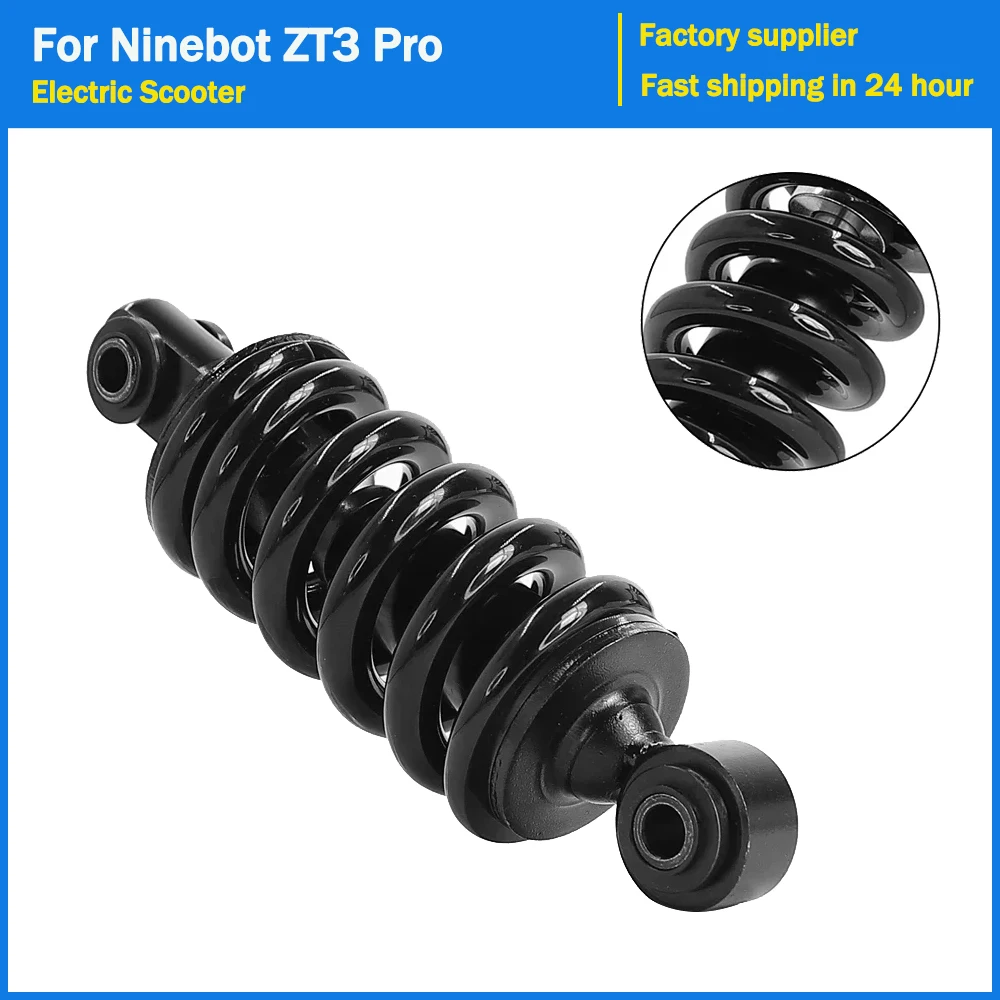 Rear Suspension Shock Absorber for Segway Ninebot ZT3 Pro Electric Scooter Parts Spare Accessories Spring Shock
Rear Suspension Shock Absorber for Segway Ninebot ZT3 Pro Electric Scooter Parts Spare Accessories Spring Shock