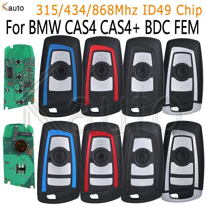 Remote Key for BMW 5 7 F Series X5 X6 520 730 740 F31 F30 CAS4 CAS4+ 315MHz 434MHz 868MHz Car Smart Key ID49 Chip 3/4 Buttons
Remote Key for BMW 5 7 F Series X5 X6 520 730 740 F31 F30 CAS4 CAS4+ 315MHz 434MHz 868MHz Car Smart Key ID49 Chip 3/4 Buttons