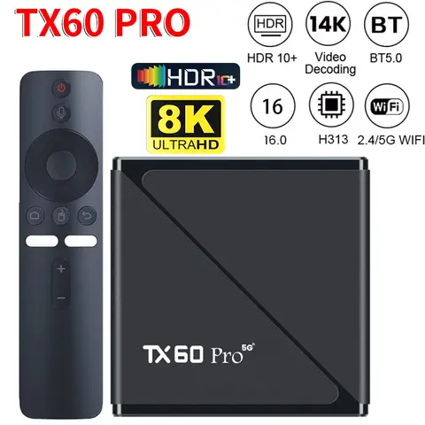 Smart TV Box TX60 PRO Android 16 TV Box 14K 2.4G 5G Dual WiFi 6 Set-top Box Video Media Player 16G 256G Home Set Top Box 2025