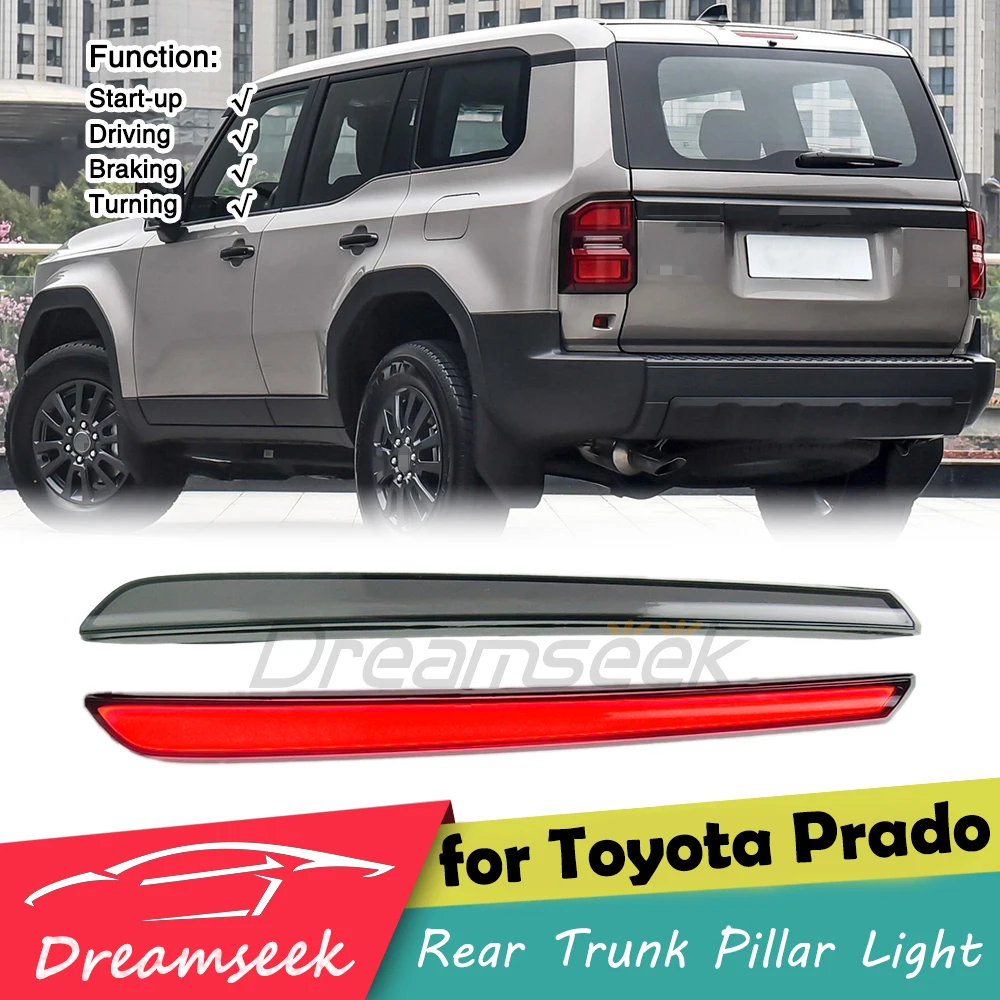 LED Rear Trunk Pillar Tail Light for Toyota Land Cruiser Prado LC250 J250 2024+ Brake Lamp w/ Dynamic Sequential Turn Signal L+R
LED Rear Trunk Pillar Tail Light for Toyota Land Cruiser Prado LC250 J250 2024+ Brake Lamp w/ Dynamic Sequential Turn Signal L+R