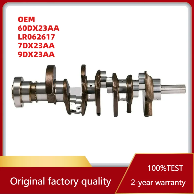 Premium OEM 60DX23AA LR062617 7DX23AA 9DX23AA Crankshaft
Premium OEM 60DX23AA LR062617 7DX23AA 9DX23AA Crankshaft