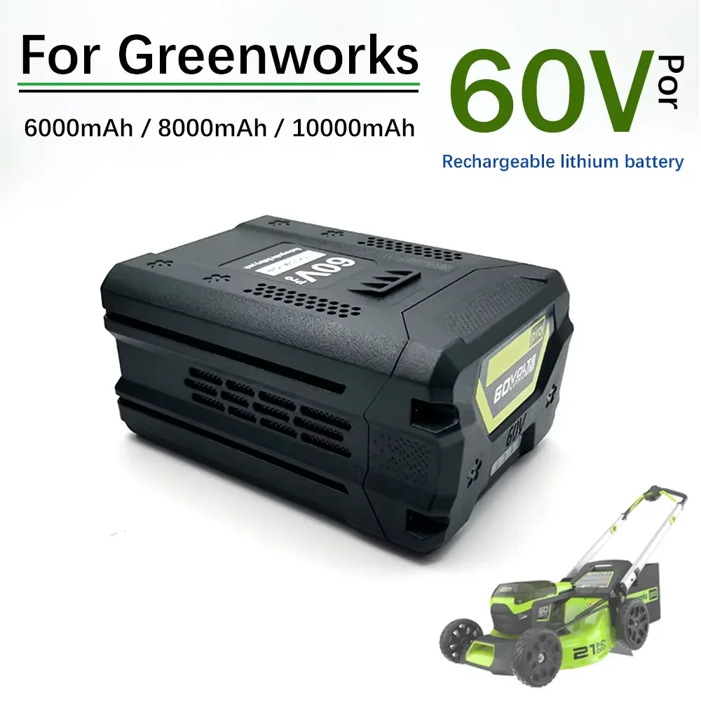 60V 6.0/8.0/10.0Ah For Greenworks PRO Lithium Ion Battery Replacement 3X Longer Runtime,for brushless lawn mowing GD60AB, etc 
60V 6.0/8.0/10.0Ah For Greenworks PRO Lithium Ion Battery Replacement 3X Longer Runtime,for brushless lawn mowing GD60AB, etc