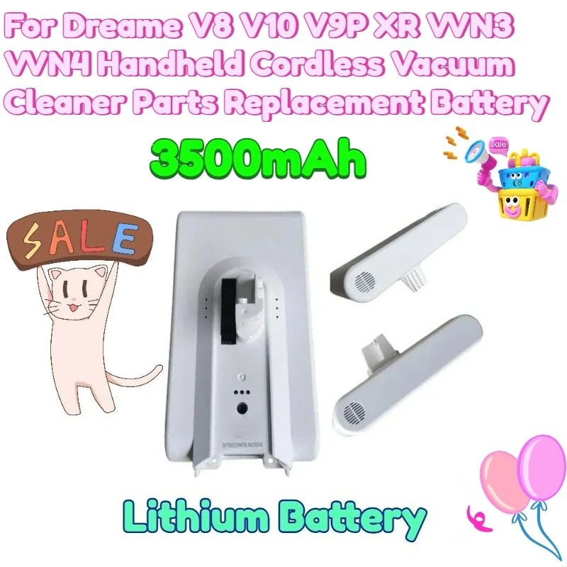25.2V 3500mAh Lithium Battery for Dreame V8 V10 V9P XR VVN3 VVN4 Handheld Cordless Vacuum Cleaner Parts Replacement Battery
25.2V 3500mAh Lithium Battery for Dreame V8 V10 V9P XR VVN3 VVN4 Handheld Cordless Vacuum Cleaner Parts Replacement Battery