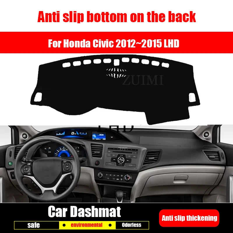 ZUIMI Dashboard Cover Dash Mat Dashmat For Honda Civic 2012~2015 LHD RHD Dash Board Cover Pad Sun Shade Sunscreen And Insulation
ZUIMI Dashboard Cover Dash Mat Dashmat For Honda Civic 2012~2015 LHD RHD Dash Board Cover Pad Sun Shade Sunscreen And Insulation
