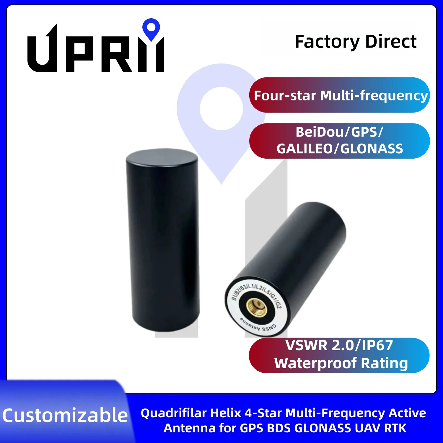 PU-GL604 Quadrifilar Helix Multi-GNSS Multi-Frequency Active Antenna for Portable Device, UAV & RTK, Supports GPS/BDS/Galileo
PU-GL604 Quadrifilar Helix Multi-GNSS Multi-Frequency Active Antenna for Portable Device, UAV & RTK, Supports GPS/BDS/Galileo