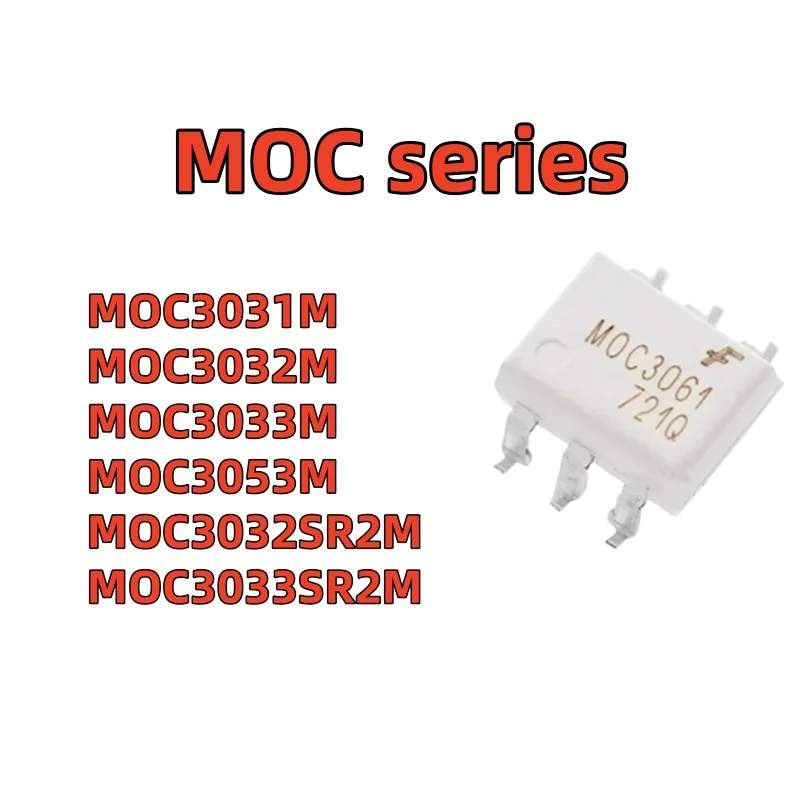 MOC series MOC3031M MOC3032M MOC3033M MOC3053M MOC3032SR2M MOC3033SR2M MOC3061SR2M MOC3062SR2M MOC5007SR2M MOC8021SR2M
MOC series MOC3031M MOC3032M MOC3033M MOC3053M MOC3032SR2M MOC3033SR2M MOC3061SR2M MOC3062SR2M MOC5007SR2M MOC8021SR2M