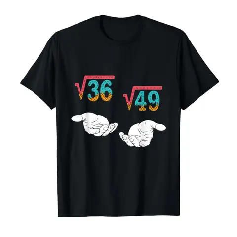 Square Root 36 49 Meme 67 Ice Cream Drip Math Teacher T-shirt For Men Women 100% Cotton T Shirts Short Sleeve Tops 1004-1