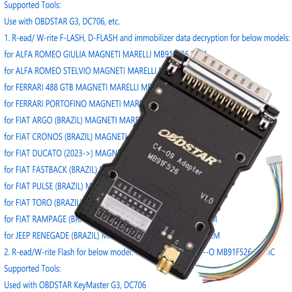 OBDSTAR C4-09 MB91F526 Adapter Kit Use with OBDSTAR DC706 X300 Classic G3 Pre-sale Immobilizer Data Decryption 2025 New
OBDSTAR C4-09 MB91F526 Adapter Kit Use with OBDSTAR DC706 X300 Classic G3 Pre-sale Immobilizer Data Decryption 2025 New