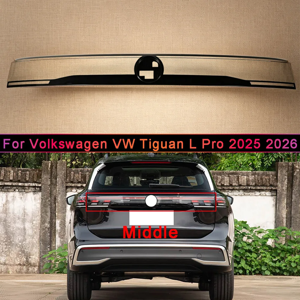 For Volkswagen VW 2025 2026 Tiguan L Pro Through Rear Taillamp Cover Transparent Lampshade Taillight Shell Lamp Shade Plexiglass
For Volkswagen VW 2025 2026 Tiguan L Pro Through Rear Taillamp Cover Transparent Lampshade Taillight Shell Lamp Shade Plexiglass