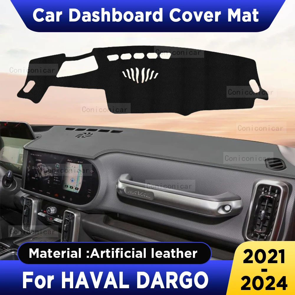 For HAVAL DARGO 2021-2024 2023 Car Dashboard Cover Mat Dash Board Sun Shade Anti-UV Pad Artificial Leather sun-proof Accessories
For HAVAL DARGO 2021-2024 2023 Car Dashboard Cover Mat Dash Board Sun Shade Anti-UV Pad Artificial Leather sun-proof Accessories