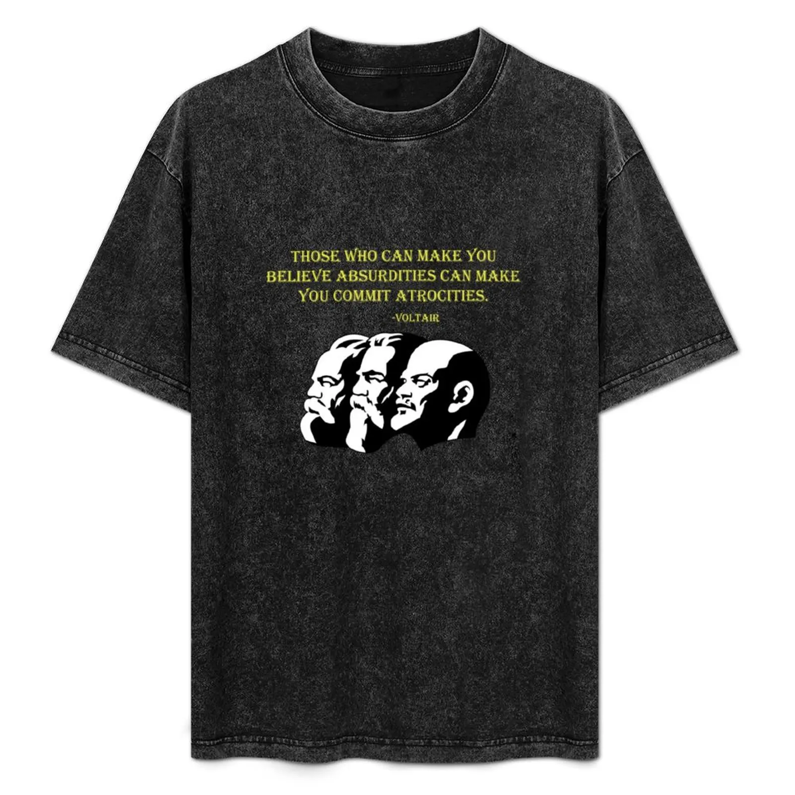 Those who can make you believe absurdities can make you commit atrocities T-Shirt Work Basic Short Sleeve Top
Those who can make you believe absurdities can make you commit atrocities T-Shirt Work Basic Short Sleeve Top