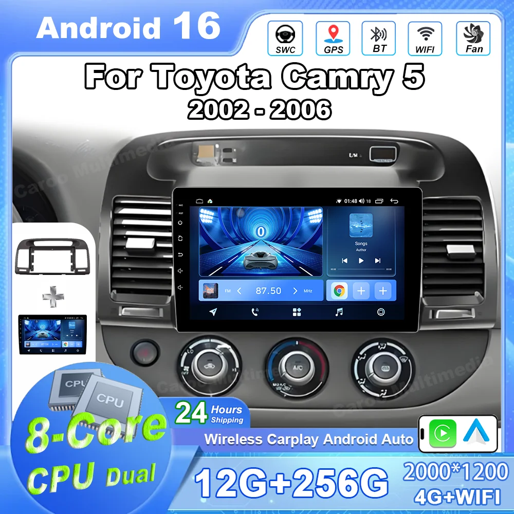 Android 16 Car DVD Radio For Toyota Camry 5 2002 2003 2004 2005 2006 Auto Multimedia Video Player Wireless Carplay Head Unit 4G
Android 16 Car DVD Radio For Toyota Camry 5 2002 2003 2004 2005 2006 Auto Multimedia Video Player Wireless Carplay Head Unit 4G