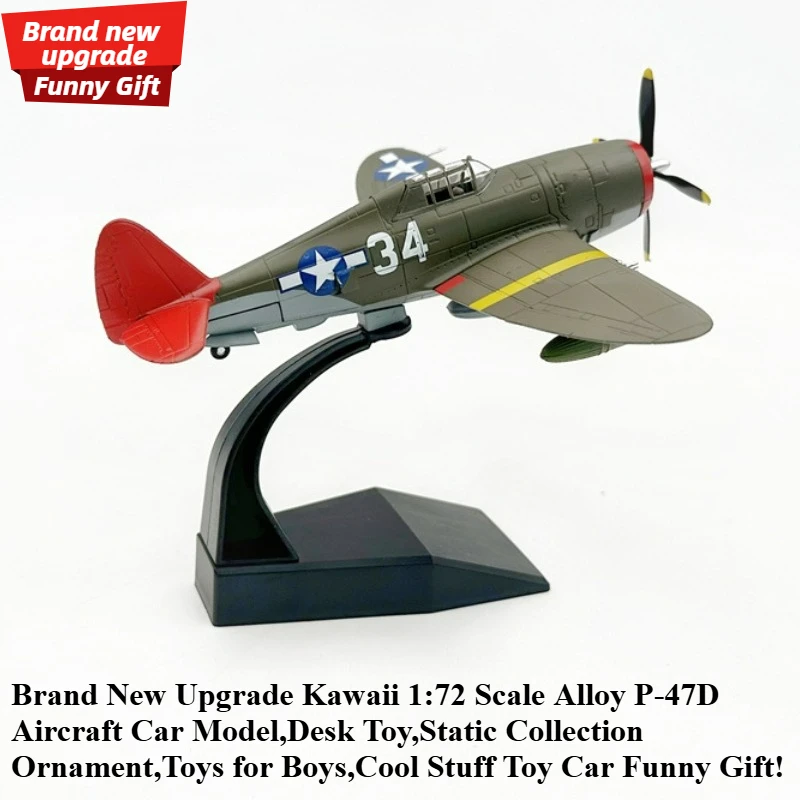 Cool Stuff Toy Car Funny Gift-Kawaii 1:72 Scale Alloy P-47D Aircraft Car Model,Desk Toy,Static Collection Ornament,Toys for Boys
Cool Stuff Toy Car Funny Gift-Kawaii 1:72 Scale Alloy P-47D Aircraft Car Model,Desk Toy,Static Collection Ornament,Toys for Boys