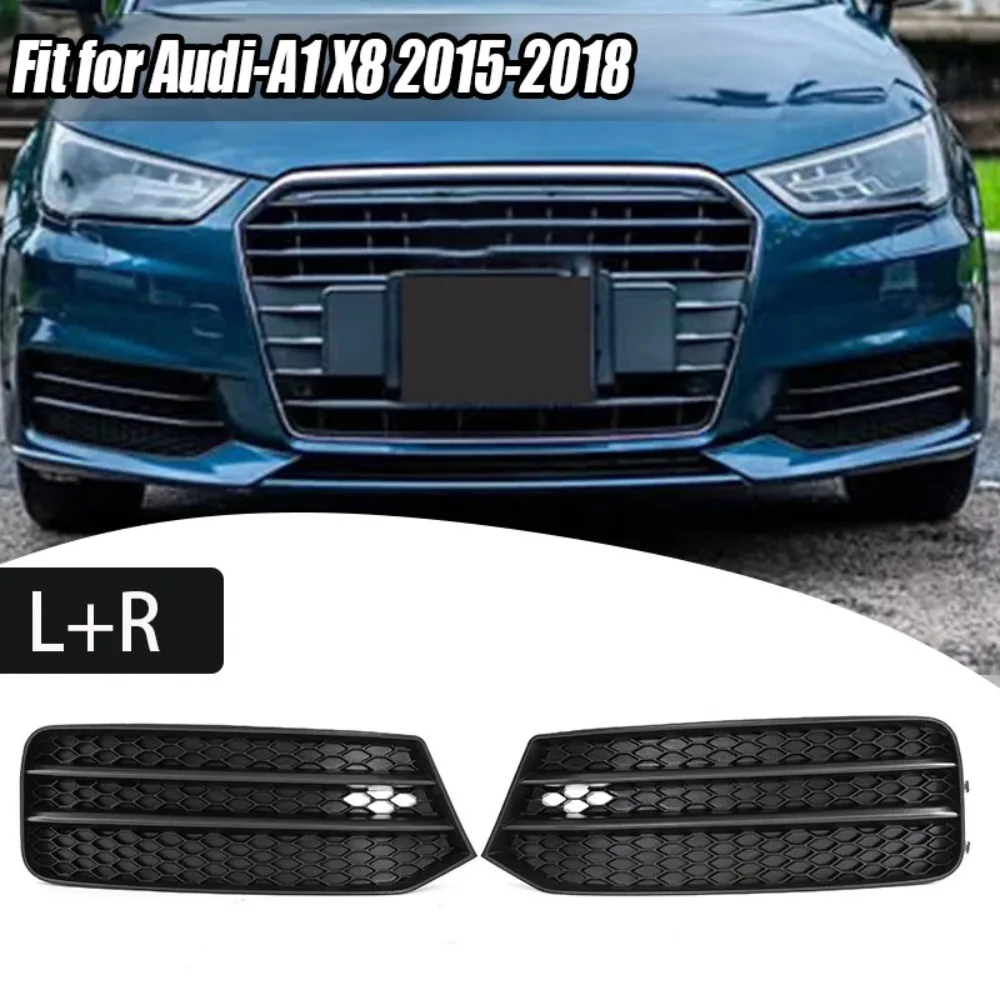 Fits For Audi A1 2016 - 2019 8XA807681B 8XA807682B Front Bumper Side Fog Light Grilles Honeycomb Grille Cover Left/Right
Fits For Audi A1 2016 - 2019 8XA807681B 8XA807682B Front Bumper Side Fog Light Grilles Honeycomb Grille Cover Left/Right