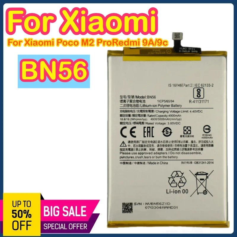 BN56 5000 мАч 3,85 В аккумулятор для Xiaomi POCO M2 Pro Redmi 9A 9C 5000 мАч аккумулятор для мобильного телефона быстрая доставка BN56
BN56 5000 мАч 3,85 В аккумулятор для Xiaomi POCO M2 Pro Redmi 9A 9C 5000 мАч аккумулятор для мобильного телефона быстрая доставка BN56