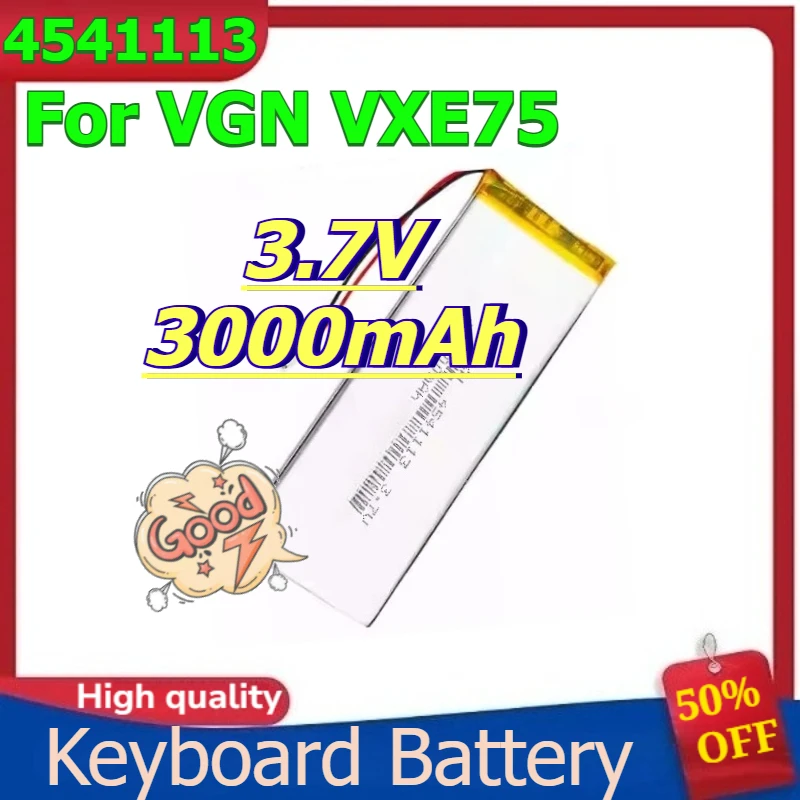 4541113 For VGN Keyboard VXE75 Lithium Batteries Expansion Large Capacity Battery 3.7V 3000mAh
4541113 For VGN Keyboard VXE75 Lithium Batteries Expansion Large Capacity Battery 3.7V 3000mAh