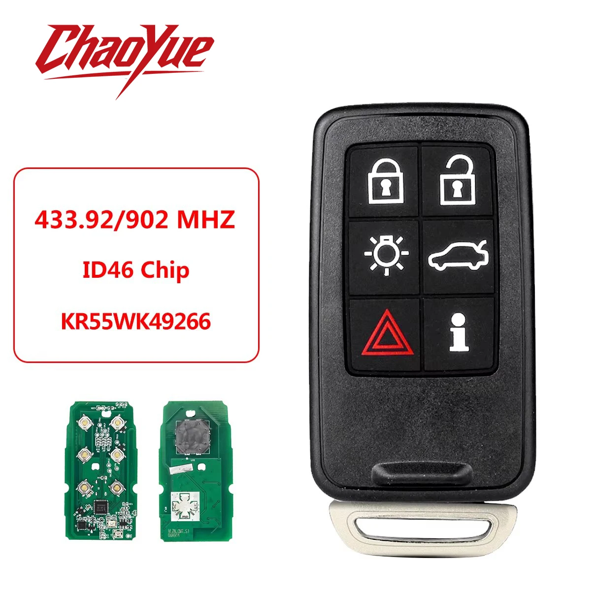 ChaoYue Remote Car Key 6 Buttons 7953Chip KR55WK49266 433/902MHz For VOLVO S60 S80 V40 V60 V70 XC60 XC70 2007-2016 Auto Keyless
ChaoYue Remote Car Key 6 Buttons 7953Chip KR55WK49266 433/902MHz For VOLVO S60 S80 V40 V60 V70 XC60 XC70 2007-2016 Auto Keyless