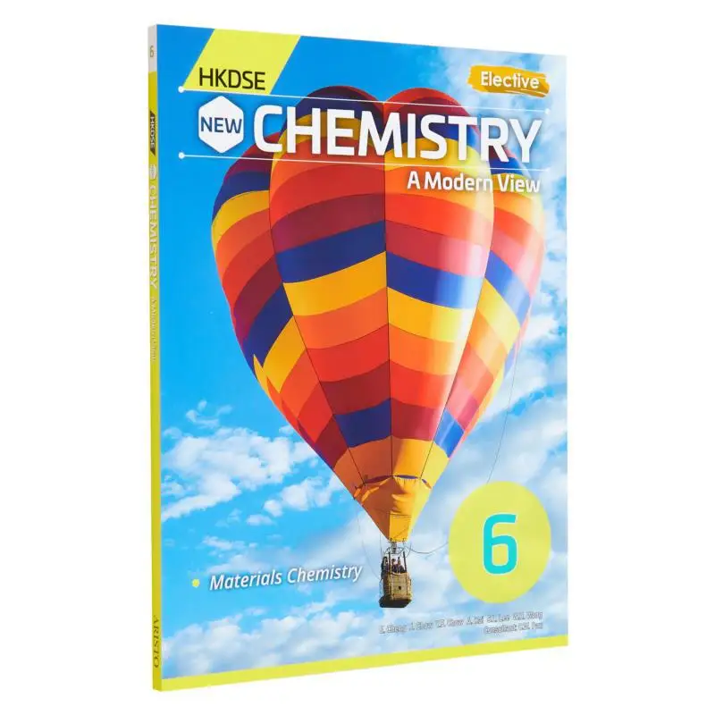 HKDSE New Chemistry A Modern View Book 6 Elective Part 2023 Ed 9789888705689
HKDSE New Chemistry A Modern View Book 6 Elective Part 2023 Ed 9789888705689