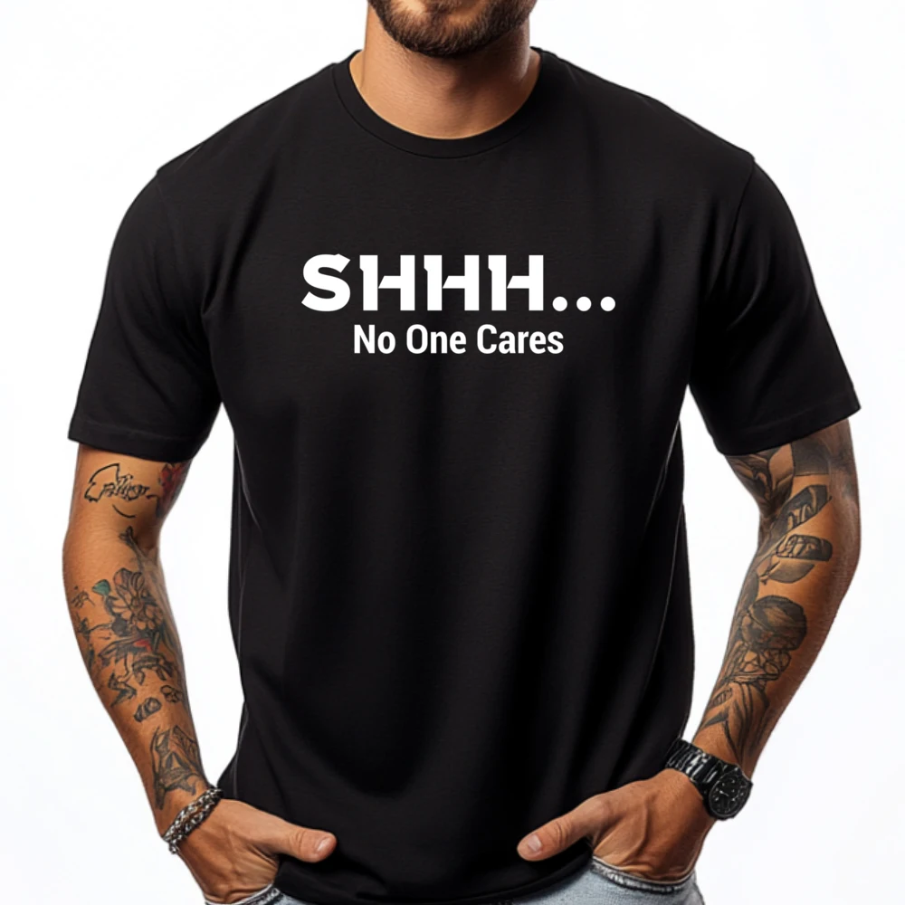 Shhh No One Cares Mens Graphic Tshirts Couples Men's Clothing Deals Tshirt Luxury Designer Mans Short Sleeve
Shhh No One Cares Mens Graphic Tshirts Couples Men's Clothing Deals Tshirt Luxury Designer Mans Short Sleeve