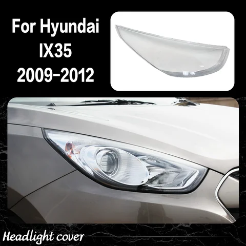 Couvercle de phare Transparent pour Hyundai IX35 2009 2010 2011 2012, coque de phare, lentille transparente en plexiglas, remplacement de l'abat-jour d'origine