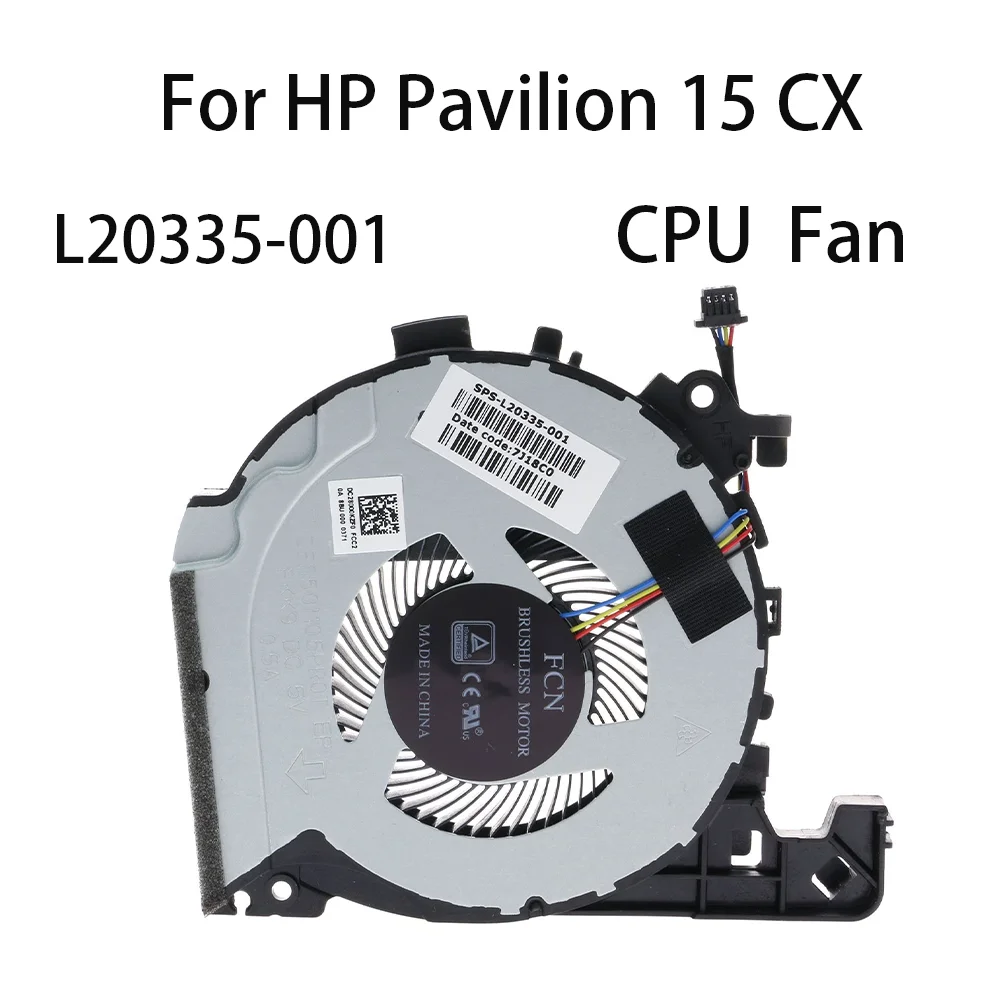 Original Fan L20335-001 For HP Pavilion 15 CX CX0049NR CX0071NR CPU Cooling Fan
Original Fan L20335-001 For HP Pavilion 15 CX CX0049NR CX0071NR CPU Cooling Fan