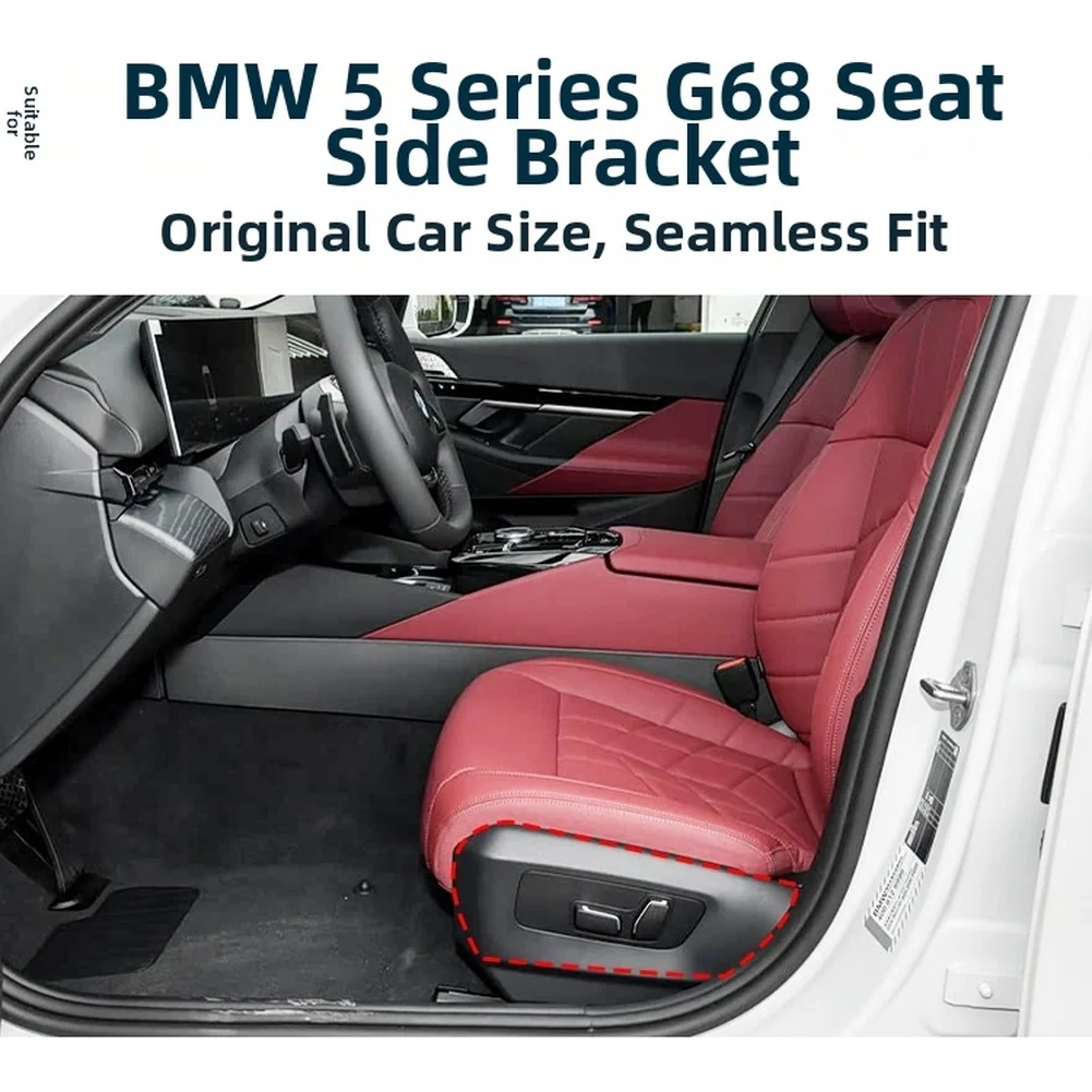 FOR BMW 5 Series G68 Seat Side Bracket Frame Panel Cover 52105B360D1 For 525 530 Left Interior Parts
FOR BMW 5 Series G68 Seat Side Bracket Frame Panel Cover 52105B360D1 For 525 530 Left Interior Parts