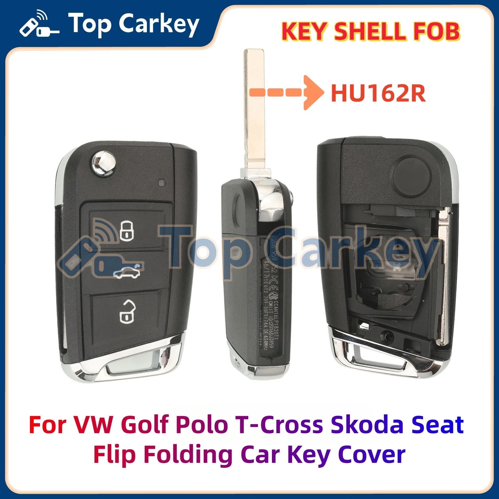 TopCarkey Remote Car Key Shell Fob with HU162R Blade for VW Golf Polo T-Cross Skoda Seat Flip Folding Car Key Cover
TopCarkey Remote Car Key Shell Fob with HU162R Blade for VW Golf Polo T-Cross Skoda Seat Flip Folding Car Key Cover