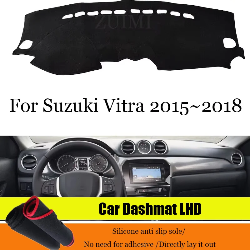 Car Sticker Dashboard Cover Dash Mat Dashmat For Suzuki Vitra 2015~2018 LHD Dash Board Cover Pad Sun Shade Accesorios Para Auto
Car Sticker Dashboard Cover Dash Mat Dashmat For Suzuki Vitra 2015~2018 LHD Dash Board Cover Pad Sun Shade Accesorios Para Auto