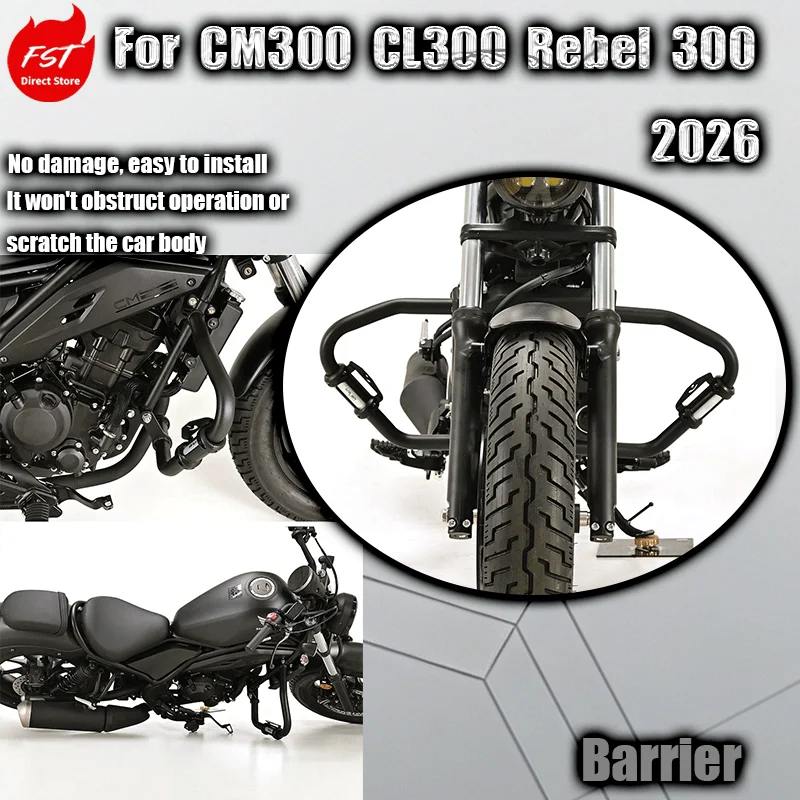 Fits 2026 New CM300 Crash Bar, CL300 Bumper, Rebel 300 Anti-fall Bar Modification Parts
Fits 2026 New CM300 Crash Bar, CL300 Bumper, Rebel 300 Anti-fall Bar Modification Parts