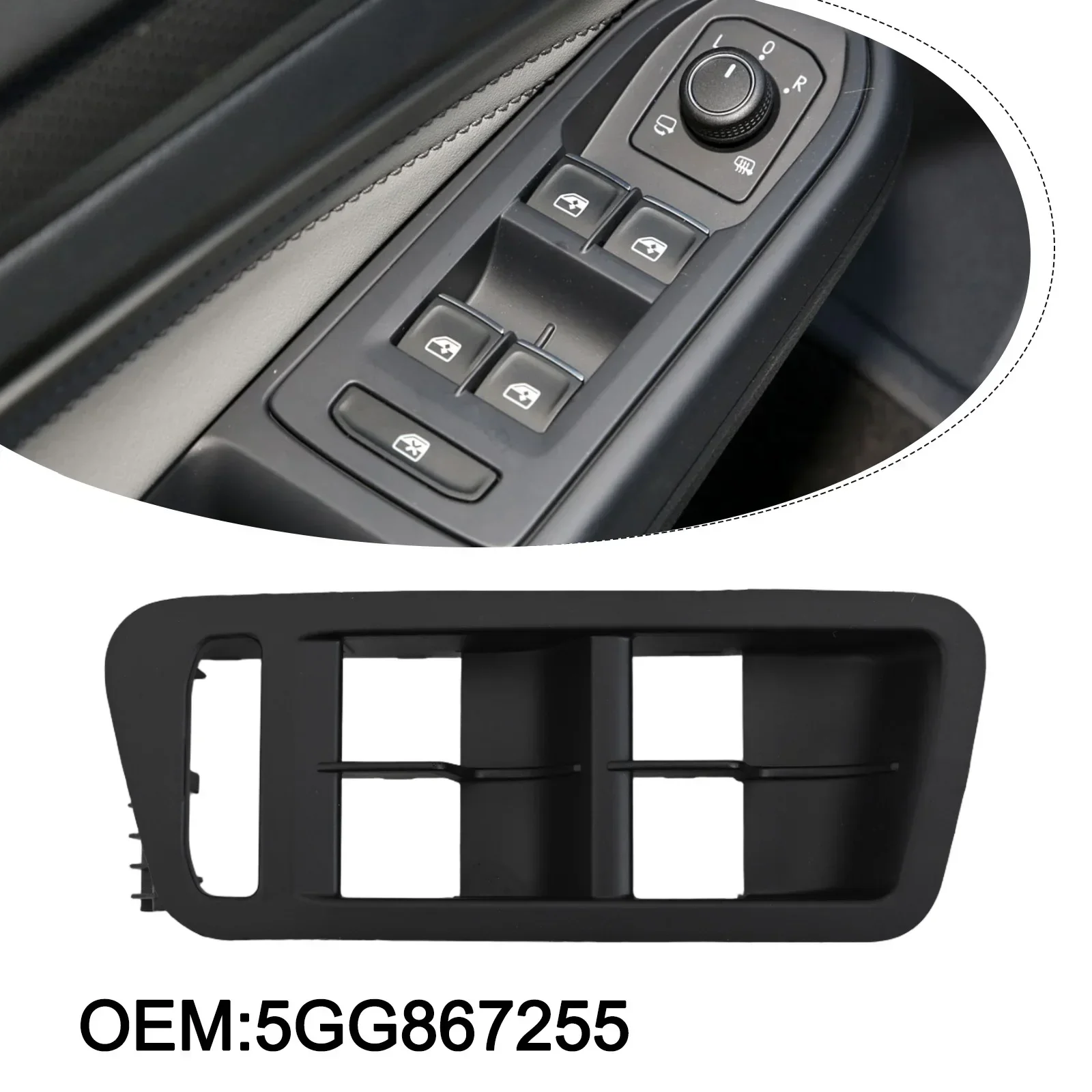 5GG867255 For GOLF 7 For GTI For MK7 Front Door Pull Grab Handle Window Switch Panel Trim Bezel Braket
5GG867255 For GOLF 7 For GTI For MK7 Front Door Pull Grab Handle Window Switch Panel Trim Bezel Braket