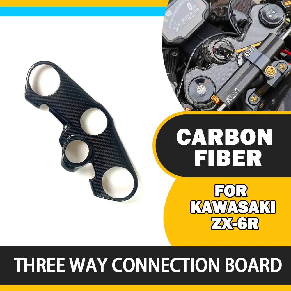 for Kawasaki ZX-6R 2024 2025 2026 100% carbon fiber motorcycle modified top upper connecting plate three-way protective cover
for Kawasaki ZX-6R 2024 2025 2026 100% carbon fiber motorcycle modified top upper connecting plate three-way protective cover