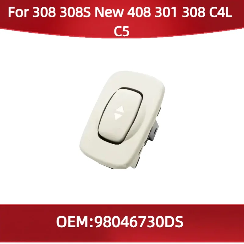 98046730DS для Peugeot 308 308S, новый 408 301 308 для Citroen C4L C5, кнопка управления люком на крыше, переключатель света
98046730DS для Peugeot 308 308S, новый 408 301 308 для Citroen C4L C5, кнопка управления люком на крыше, переключатель света