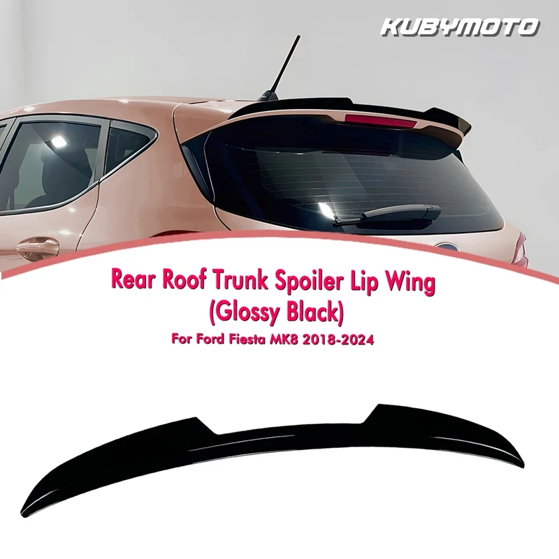 Exterior Roof Spoiler Wing Rear Trunk Top Lip Trim For Ford Fiesta MK8 2018-2024 Standard Version
Exterior Roof Spoiler Wing Rear Trunk Top Lip Trim For Ford Fiesta MK8 2018-2024 Standard Version