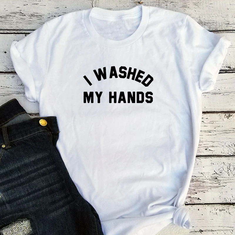 I Washed My Hands Vintage Casual Letter Harajuku Tshirt Tee Streetwear Women Shirts Clothes Kawaii 2022 New Tee M
I Washed My Hands Vintage Casual Letter Harajuku Tshirt Tee Streetwear Women Shirts Clothes Kawaii 2022 New Tee M