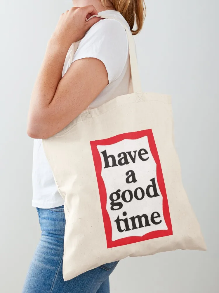 Have a Good Time Tote Bag Shopper Gift bag Handbags tote bag men's
Have a Good Time Tote Bag Shopper Gift bag Handbags tote bag men's