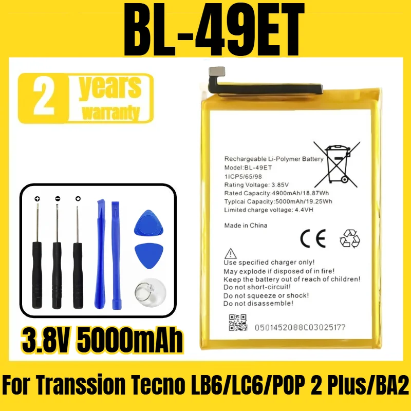 Suitable for Transsion Tecno LB6/LC6/POP 2 Plus/BA2 battery BL-49ET mobile phone battery,large capacity, free tool 3.8V 5000mAh
Suitable for Transsion Tecno LB6/LC6/POP 2 Plus/BA2 battery BL-49ET mobile phone battery,large capacity, free tool 3.8V 5000mAh