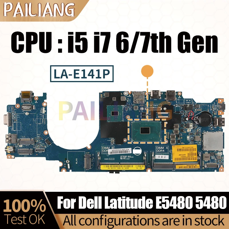 For Dell Latitude E5480 5480 Notebook Mainboard LA-E141P 07X098 0MP1YJ 0DTY10 0VD2G7 i5 i7 6/7th Laptop Motherboard Full Tested
For Dell Latitude E5480 5480 Notebook Mainboard LA-E141P 07X098 0MP1YJ 0DTY10 0VD2G7 i5 i7 6/7th Laptop Motherboard Full Tested