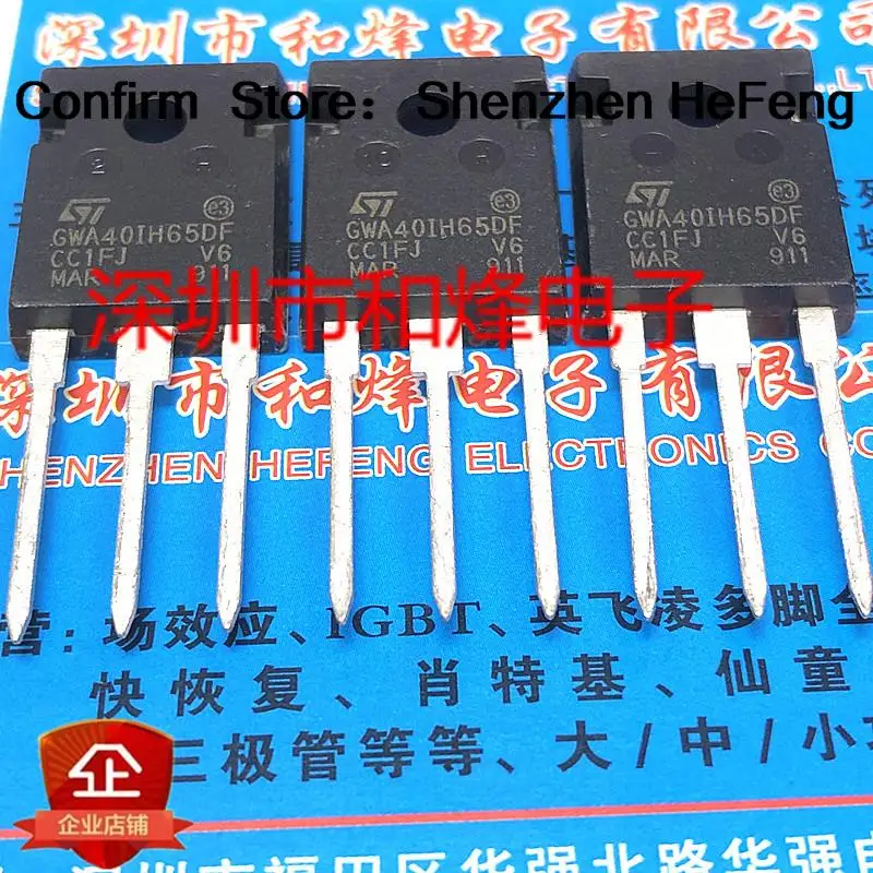 5PCS-10PCS GWA40IH65DF STGWA40IH65DF TO-247 650V40A NEW AND ORIGINAL Fast Shipping Quality
5PCS-10PCS GWA40IH65DF STGWA40IH65DF TO-247 650V40A NEW AND ORIGINAL Fast Shipping Quality