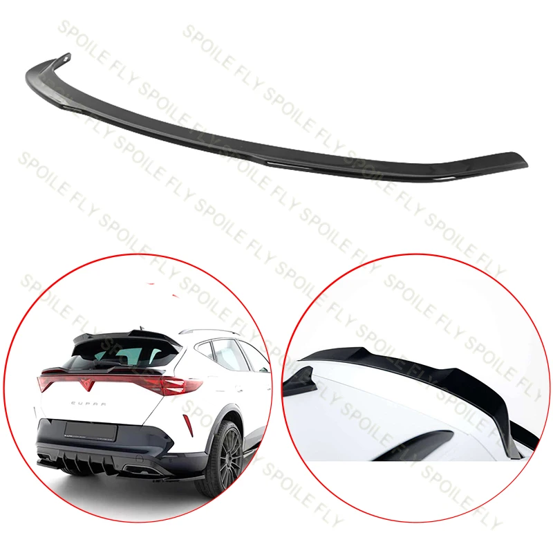 High Quality ABS For Cupra Formentor 2025 2026+ Car Rear Roof Wing Spoiler Accessories Glossy Black Exterior Decorative Parts
High Quality ABS For Cupra Formentor 2025 2026+ Car Rear Roof Wing Spoiler Accessories Glossy Black Exterior Decorative Parts