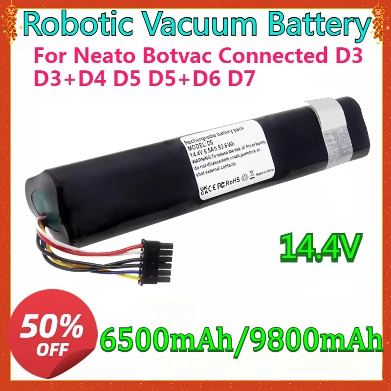 New Replacement Battery 14.4v 6500mAh 9800mAh for Neato Botvac Connected D3 D3+D4 D5 D5+D6 D7 Robotic Vacuum Cleaners
New Replacement Battery 14.4v 6500mAh 9800mAh for Neato Botvac Connected D3 D3+D4 D5 D5+D6 D7 Robotic Vacuum Cleaners