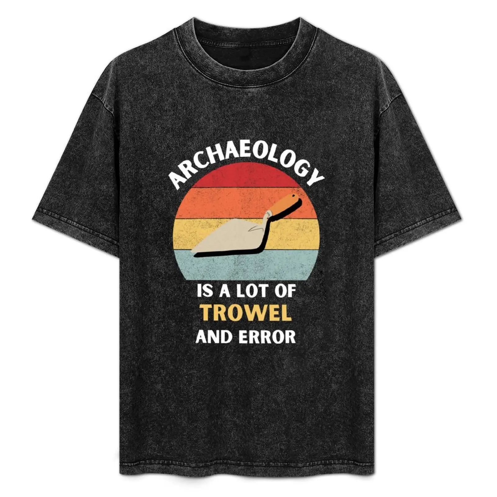 Archaeology Pun T-Shirt Fashion Simple Casual Tee Shirt
Archaeology Pun T-Shirt Fashion Simple Casual Tee Shirt