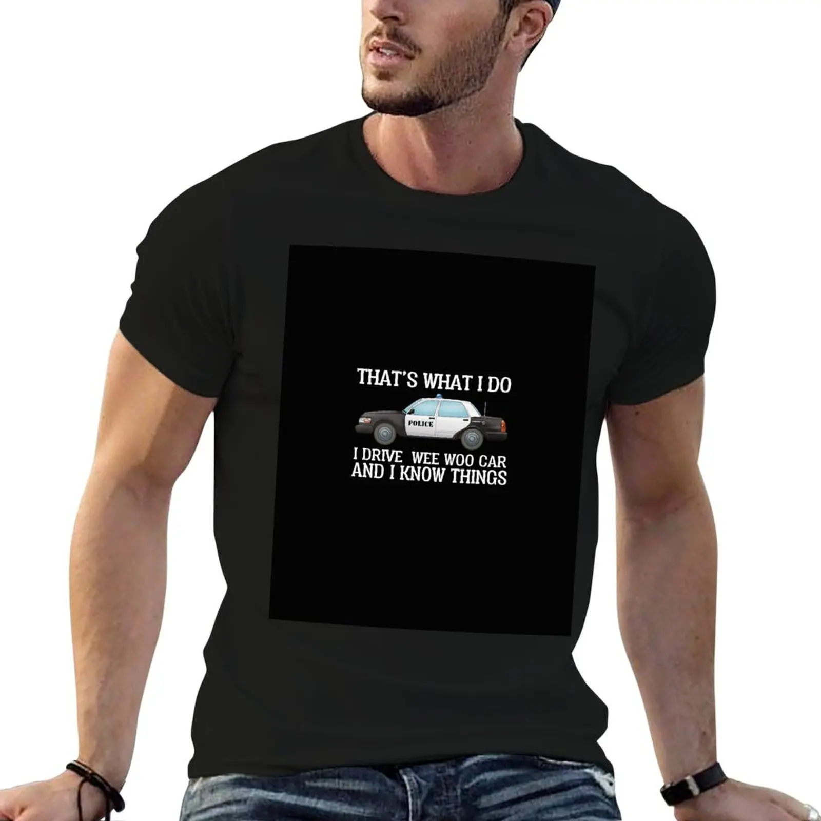 That's What I Do I Drive Wee-Woo Car Funny Police Gift T-Shirt cotton t shirts man 100% man t shirt summer T-Shirt
That's What I Do I Drive Wee-Woo Car Funny Police Gift T-Shirt cotton t shirts man 100% man t shirt summer T-Shirt