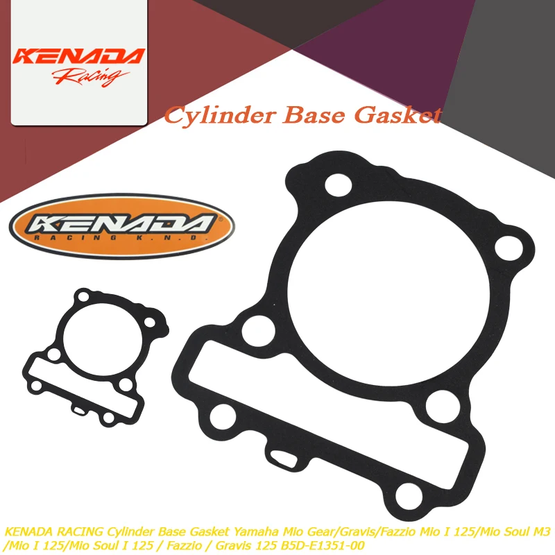KENADA RACING Cylinder Base Gasket Yamaha Mio Gear/ Gravis125/ Fazzio Mio I 125/Mio Soul M3/Mio Soul I 125 B5D-E1351-00
KENADA RACING Cylinder Base Gasket Yamaha Mio Gear/ Gravis125/ Fazzio Mio I 125/Mio Soul M3/Mio Soul I 125 B5D-E1351-00