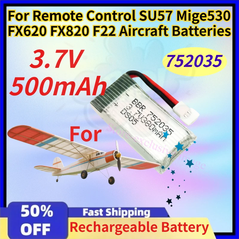752035 3.7V 500mAh Rechargeable Liion Battery for Remote Control SU57 Mige530 FX620 FX820 F22 Aircraft Batteries High Quality
752035 3.7V 500mAh Rechargeable Liion Battery for Remote Control SU57 Mige530 FX620 FX820 F22 Aircraft Batteries High Quality