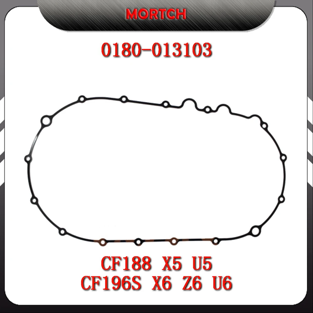 CVT Case Housing Gasket OEM 0180-013103 For CFMoto CF500 CF600 CF625 X5 X6 Z6 UForce 500 U5 U6 CF188 196S ATV UTV SSV
CVT Case Housing Gasket OEM 0180-013103 For CFMoto CF500 CF600 CF625 X5 X6 Z6 UForce 500 U5 U6 CF188 196S ATV UTV SSV