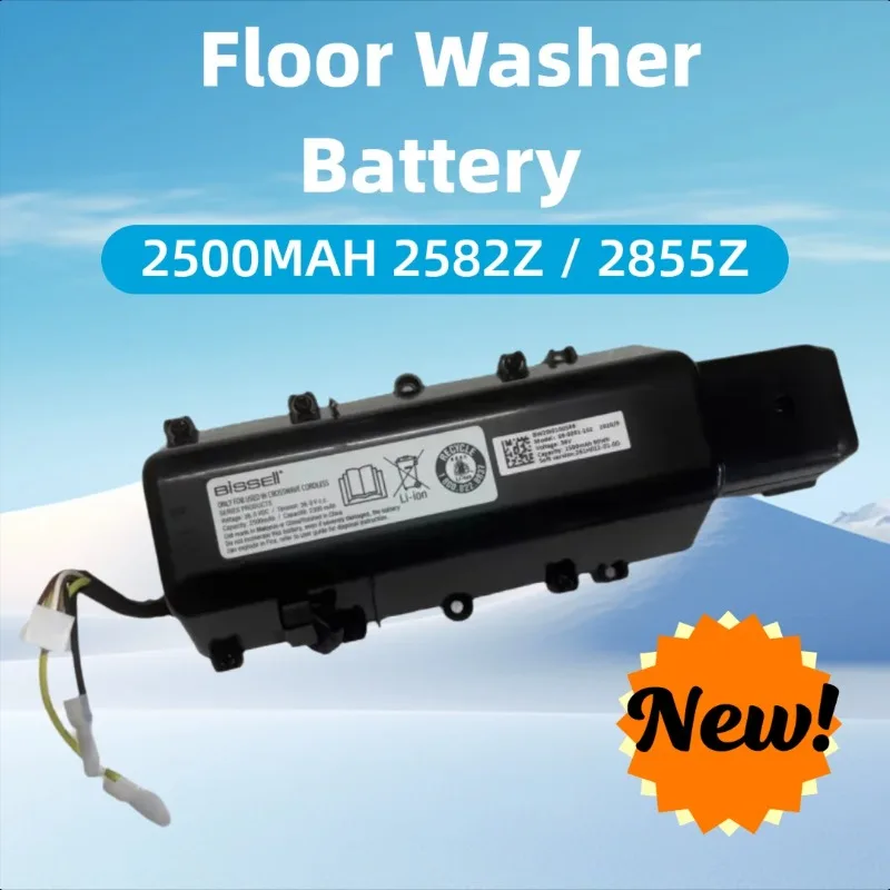 2500MAH for BISSELL 2.5th Generation 2582Z / 2855Z / 2551 Floor Washer Battery
2500MAH for BISSELL 2.5th Generation 2582Z / 2855Z / 2551 Floor Washer Battery