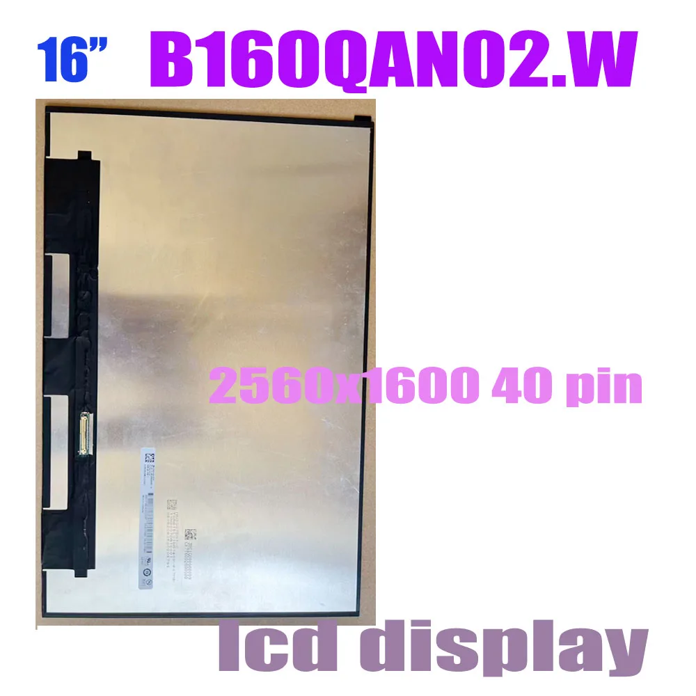 Оптовая продажа: 16-дюймовая QHD LCD-панель 2560x1600 40-контактная B160QAN02.W для ноутбуков, сменный дисплей без сенсорного экрана
Оптовая продажа: 16-дюймовая QHD LCD-панель 2560x1600 40-контактная B160QAN02.W для ноутбуков, сменный дисплей без сенсорного экрана
