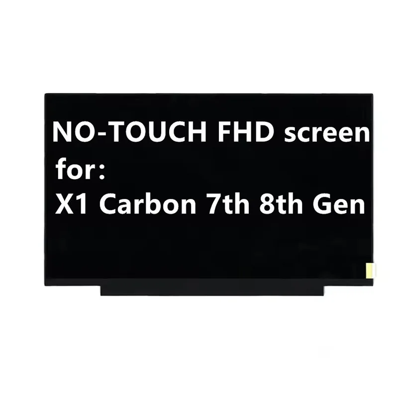 14-дюймовый FHD B140HAN05.7 01YN154 без сенсорного ЖК-экрана FHD для Lenovo Thinkpad X1 Carbon 7-го 8-го поколения 01YN155 5D10X68366 01YN156
14-дюймовый FHD B140HAN05.7 01YN154 без сенсорного ЖК-экрана FHD для Lenovo Thinkpad X1 Carbon 7-го 8-го поколения 01YN155 5D10X68366 01YN156
