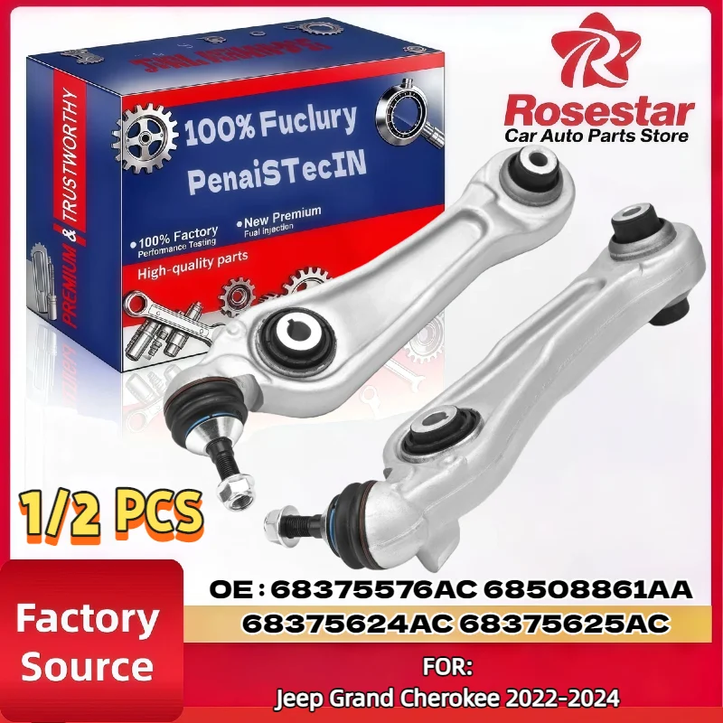 Front Left/Right Lower Control Arm & Ball Joint Assy For Jeep Grand Cherokee 2022-2024, 68375576AC 68508861AA 68375624AC
Front Left/Right Lower Control Arm & Ball Joint Assy For Jeep Grand Cherokee 2022-2024, 68375576AC 68508861AA 68375624AC