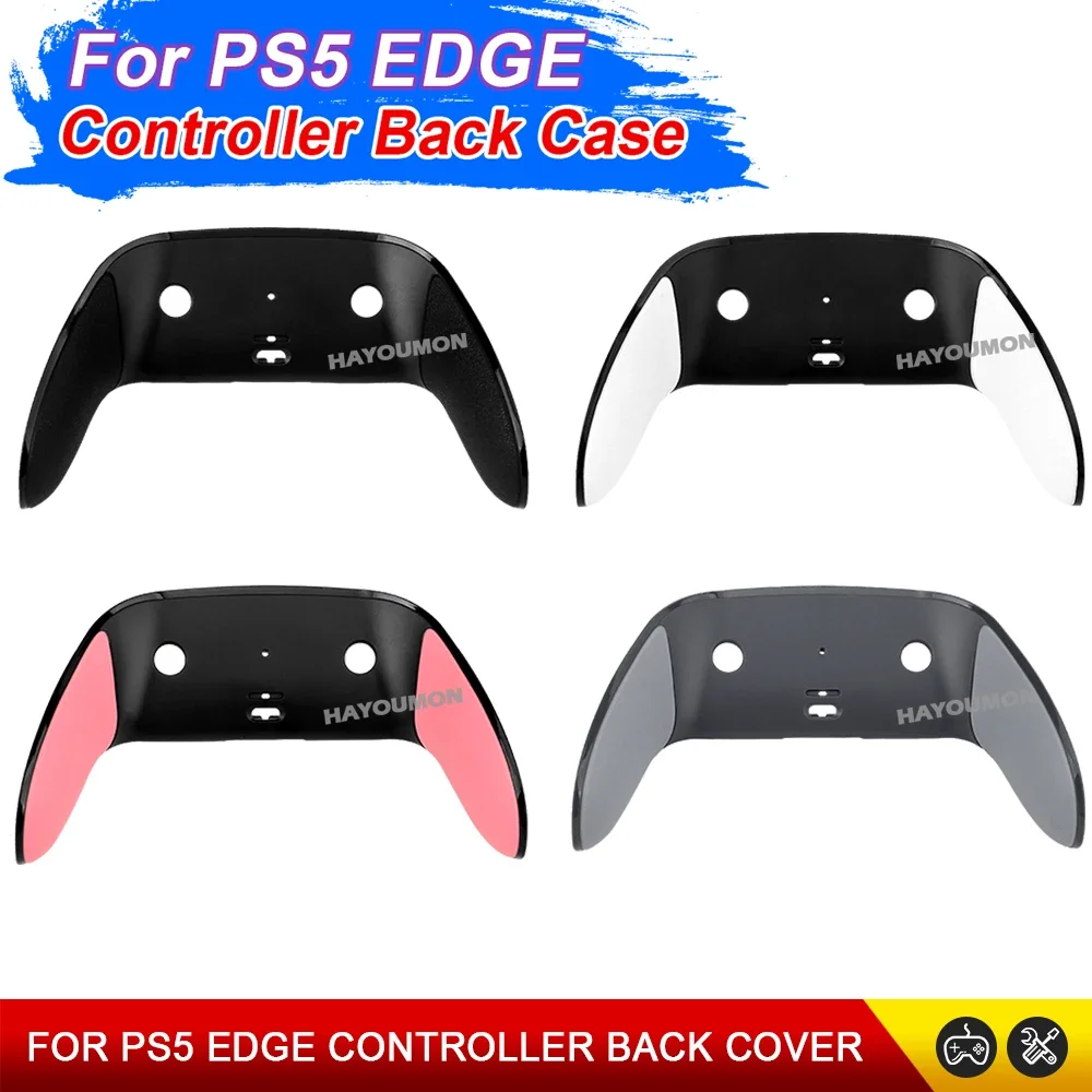 4 COLORS Housing Case For PS5 Edge Controller Shell Replacement Anti Slip For PS5 DSE Gamepad Back Cover Gaming Accessories
4 COLORS Housing Case For PS5 Edge Controller Shell Replacement Anti Slip For PS5 DSE Gamepad Back Cover Gaming Accessories